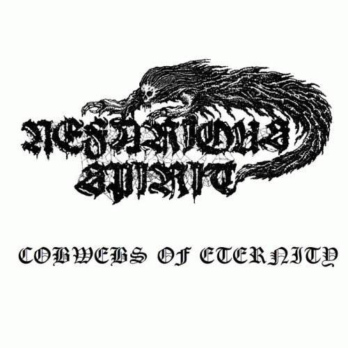 Nefarious Spirit : Cobwebs of Eternity